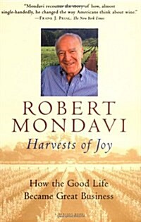 [중고] Harvests of Joy: How the Good Life Became Great Business (Paperback)