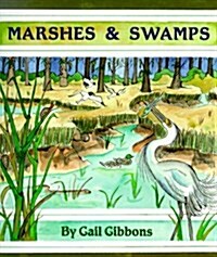 Marshes & Swamps (Paperback)