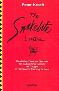 The Snakebite Letters (Paperback, 2nd)