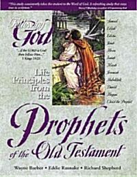 Life Principles from the Prophets of the Old Testament (Paperback)