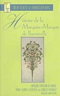 Histoire de la Marquise-Marquis de Banneville (Paperback)