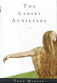 The Ladies Auxiliary (Hardcover)
