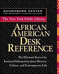 The New York Public Library African American Desk Reference (Hardcover)