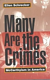 Many Are the Crimes: McCarthyism in America (Paperback, Revised)