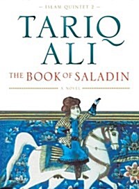 The Book of Saladin : A Novel (Paperback, New ed)