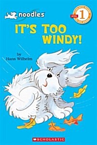 [중고] Its Too Windy! (Paperback)