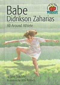 Babe Didrikson Zaharias: All-Around Athlete (Hardcover)