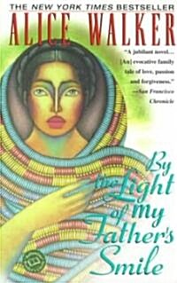 By the Light of My Fathers Smile (Paperback)