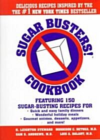 Sugar Busters! Quick & Easy Cookbook (Hardcover)