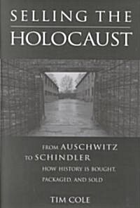 Selling the Holocaust (Hardcover)