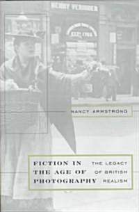 Fiction in the Age of Photography (Hardcover)