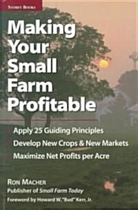 Making Your Small Farm Profitable (Paperback)