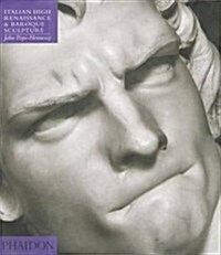 Introduction to Italian Sculpture, Volume III : Italian High Renaissance and Baroque Sculpture (Paperback, 4 Revised edition)