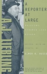 A Reporter at Large: Dateline: Pyramid Lake, Nevada (Paperback)