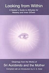 Looking from Within (Paperback)
