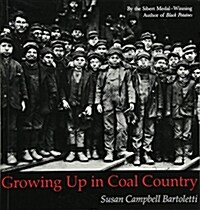 Growing Up in Coal Country (Paperback)