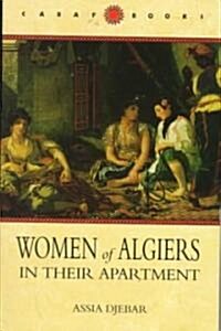 Women of Algiers in Their Apartment (Paperback)