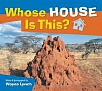 Whose House Is This? (Paperback)