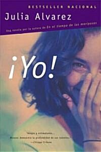 Yo! (Paperback, Spanish)