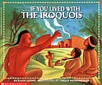 [중고] If You Lived With the Iroquois (Paperback)