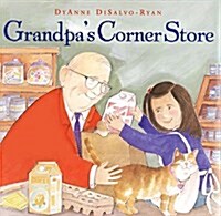 Grandpas Corner Store (Hardcover) (Hardcover)