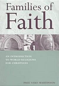 Families of Faith (Paperback)