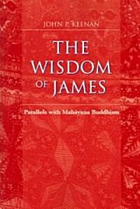 The Wisdom Of James (Paperback)