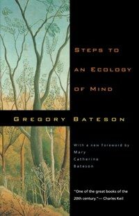 Steps to an Ecology of Mind (Paperback, Univ of Chicago)