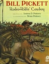 [중고] Bill Pickett : Rodeo-ridin‘ Cowboy (Paperback)