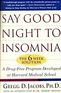 Say Goodnight to Insomnia (Paperback, Reprint)