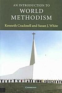 An Introduction to World Methodism (Paperback)