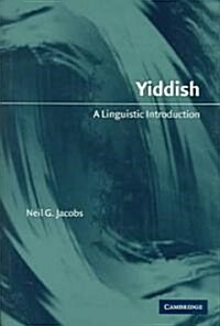 Yiddish : A Linguistic Introduction (Hardcover)