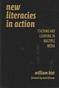 New Literacies In Action (Hardcover)