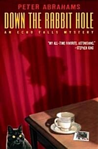 Down The Rabbit Hole (Hardcover)