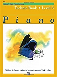 Alfreds Basic Piano Library Technic Book (Paperback)