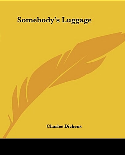 Somebodys Luggage (Paperback)