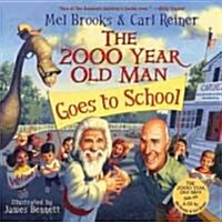 The 2000 Year Old Man Goes To School (Library, Compact Disc)