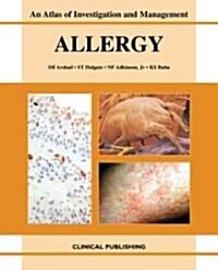 Allergy : An Atlas of Investigation and Diagnosis (Hardcover)