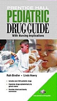 Prentice Hall Pediatric Drug Guide (Paperback)
