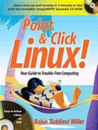 Point & Click Linux! (Paperback, CD-ROM)