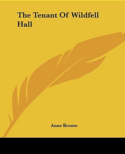 The Tenant of Wildfell Hall (Paperback)