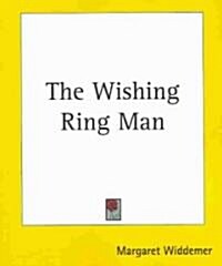 The Wishing Ring Man (Paperback)