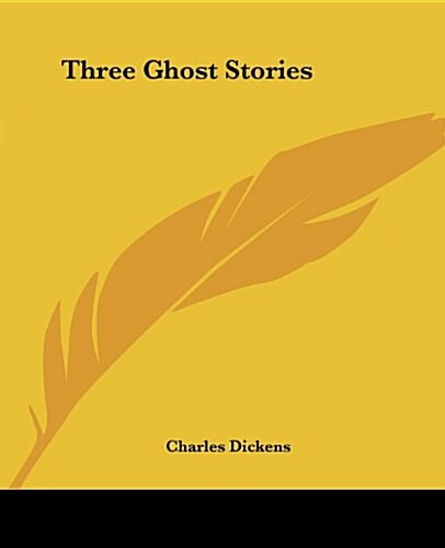 Three Ghost Stories (Paperback)