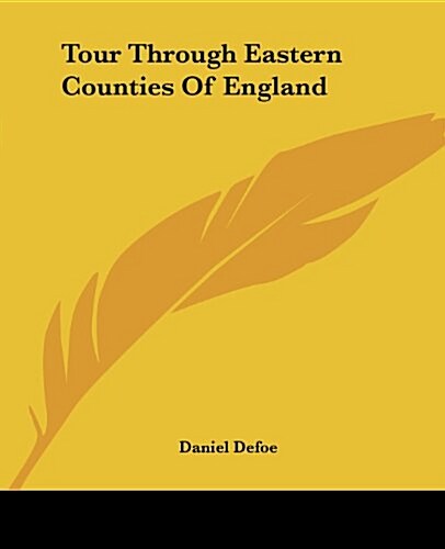 Tour Through Eastern Counties of England (Paperback)