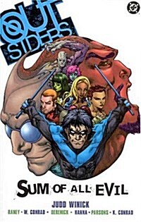 Outsiders Vol 02: Sum of All Evil (Paperback)
