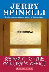 Report to the Principals Office (Paperback)