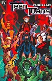 Teen Titans: Family Lost (Paperback)