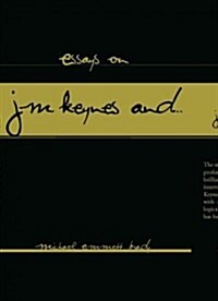 Essays On J.m. Keynes And... (Hardcover)