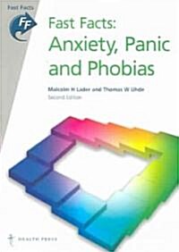 Fast Facts: Anxiety, Panic and Phobias (Paperback, 2nd edition)