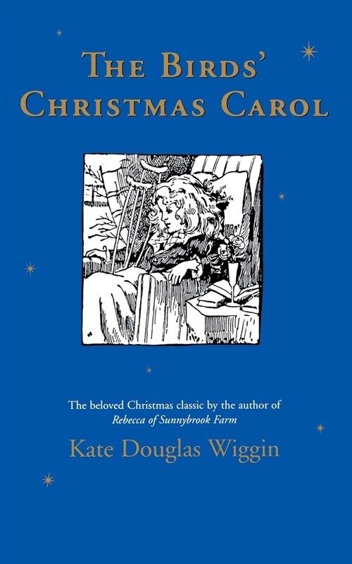 The Birds Christmas Carol: A Christmas Holiday Book for Kids (Paperback)